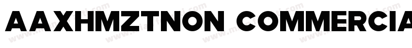 AaXHMZTNon CommercialUse字体转换